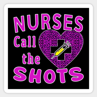 Nurses Call the Shots Valentine's day Pink Leopard Magnet